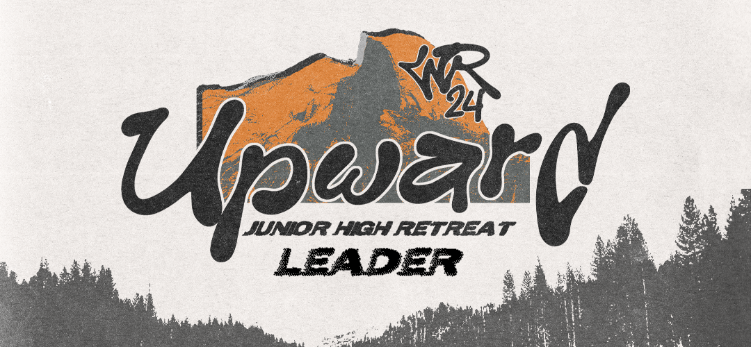 Upward: New Gen Retreat- Leader 